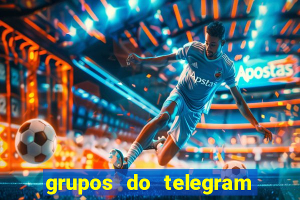 grupos do telegram mais 18